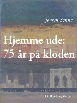 Hjemme ude: 75 år på kloden, Jørgen Sonne