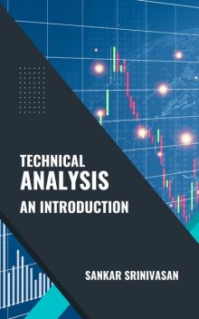 Technical Analysis, Sankar Srinivasan
