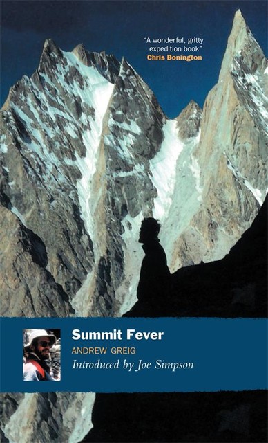 Summit Fever, Andrew Greig