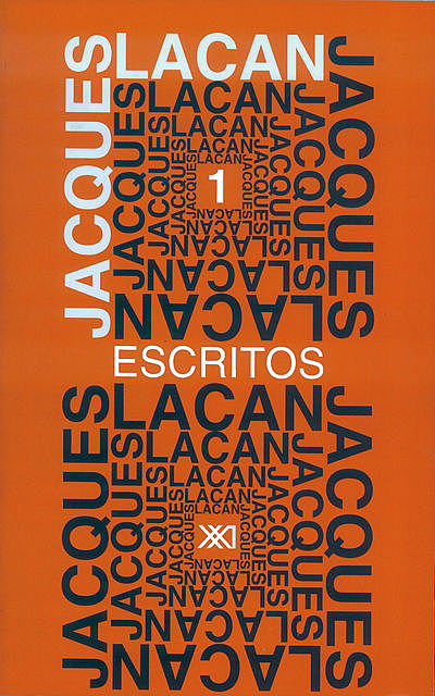Escritos 1, Jacques Lacan