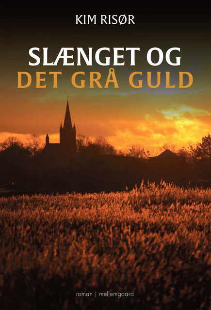 SLÆNGET OG DET GRÅ GULD, Kim Risør