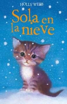 Sola en la nieve, Holly Webb