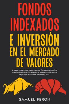 Fondos indexados e inversión en el mercado de valores, Samuel Feron