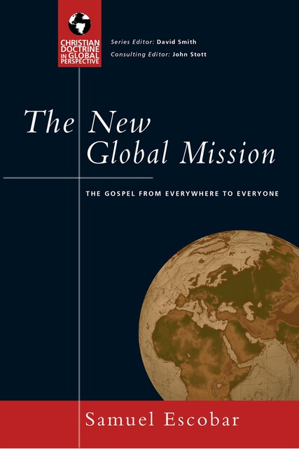 A Time for Mission, Samuel Escobar