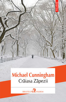 Crăiasa Zăpezii, Michael Cunningham