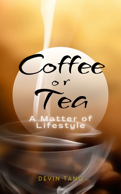 Coffee or Tea, Devin Tang