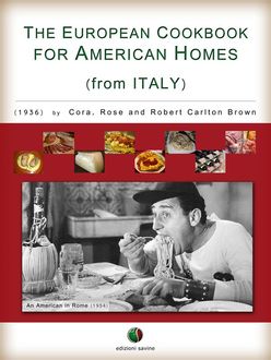 The European Cookbook for American Homes (from Italy), Robert Carlton Brown, Cora Brown, Rose Brown