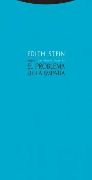 Sobre el problema de la empatía, Edith Stein