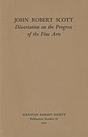 Dissertation on the Progress of the Fine Arts, John Scott