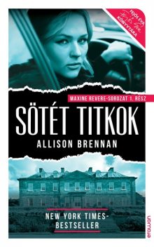 Sötét titkok, Allison Brennan