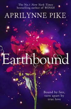 Earthbound, Aprilynne Pike