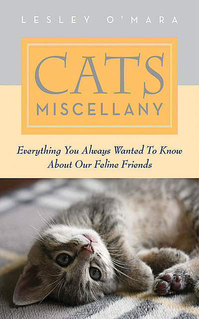 Cats Miscellany, Lesley O'Mara