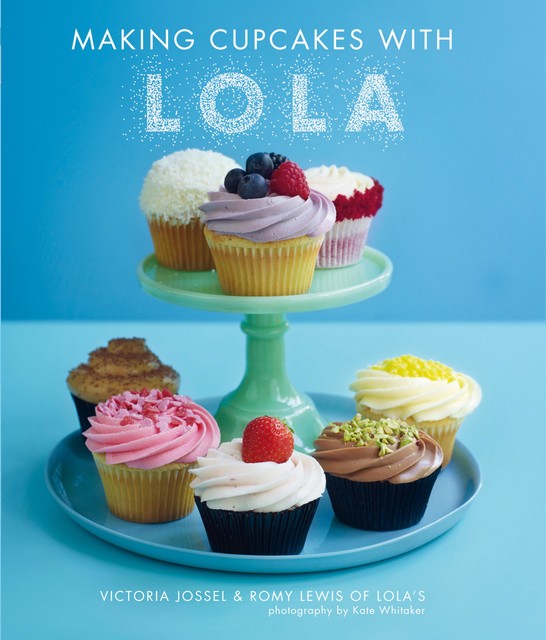 Making Cupcakes with LOLA, Romy Lewis, Victoria Jossel