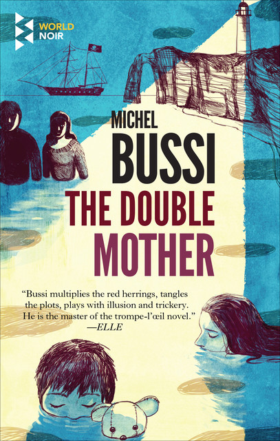 The Double Mother, Michel Bussi