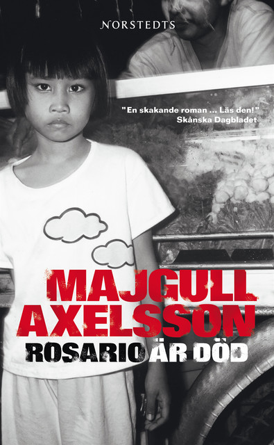 Rosario är död, Majgull Axelsson