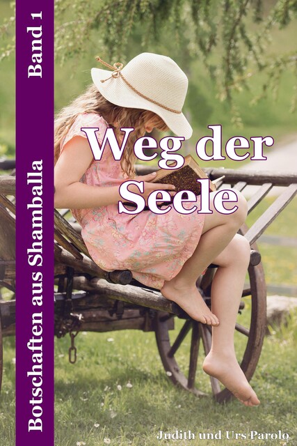Weg der Seele, Judith und Urs Parolo