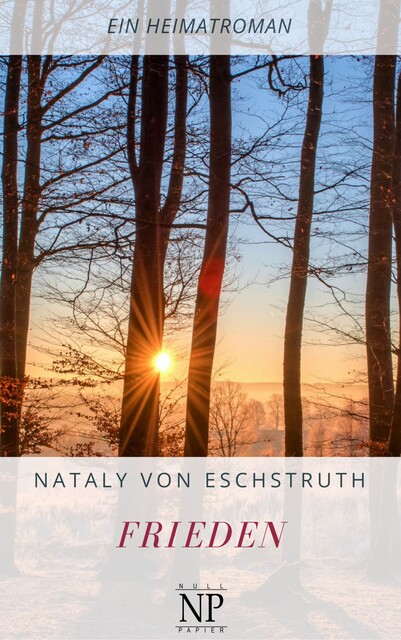 Frieden, Nataly Von Eschstruth