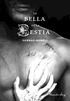 La Bella Y La Bestia, Hannah Howell