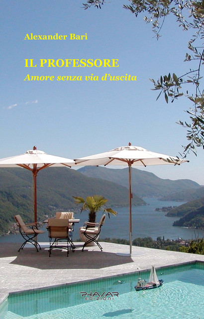 Il Professore. Amore senza via d'uscita, Alexander Bari