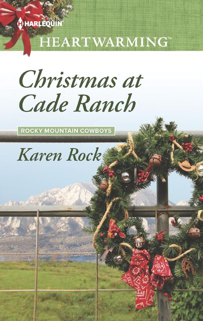 Christmas at Cade Ranch, Karen Rock