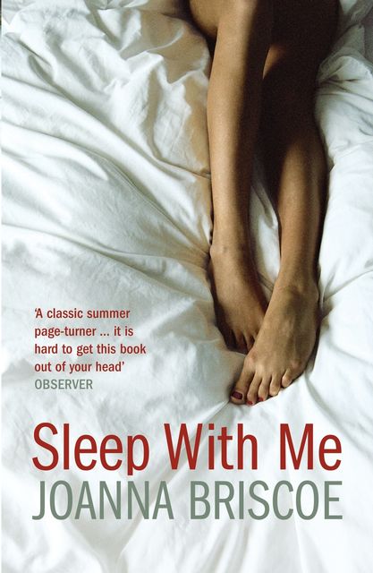 Sleep with Me, Joanna Briscoe