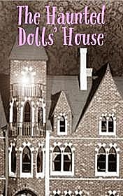 The Haunted Dolls' House, Bill Bowler