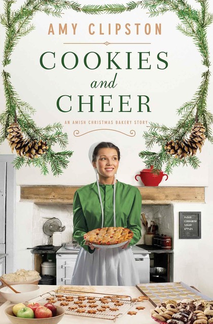 Cookies and Cheer, Amy Clipston