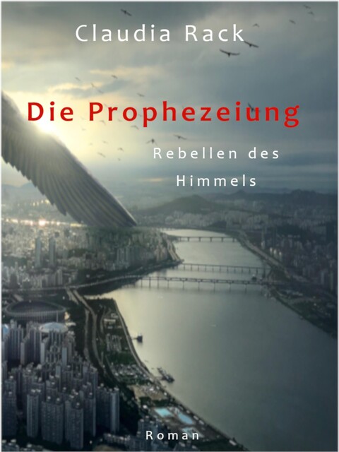 Die Prophezeiung, Claudia Rack