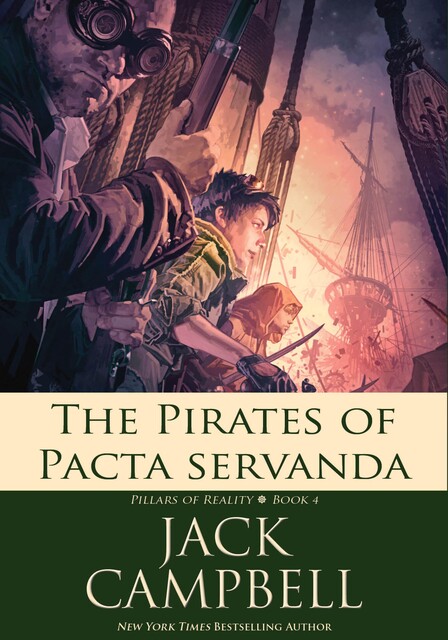Pirates of Pacta Servanda, Jack Campbell