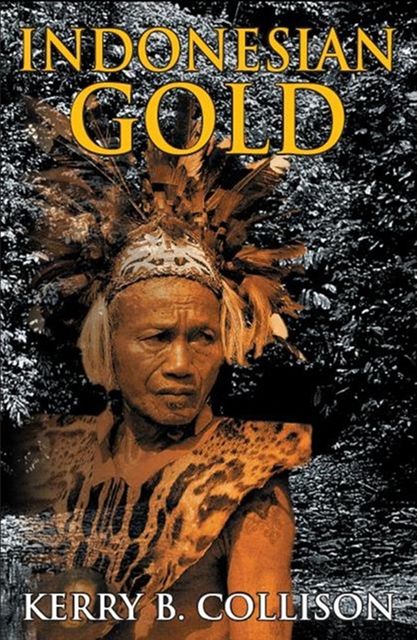 Indonesian Gold, Kerry B Collison