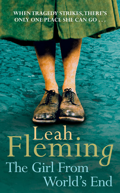 The Girl From World’s End, Leah Fleming