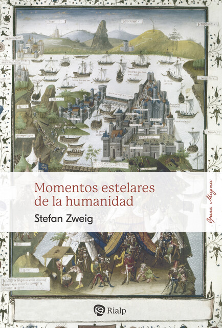 Momentos estelares de la humanidad, Stefan Zweig