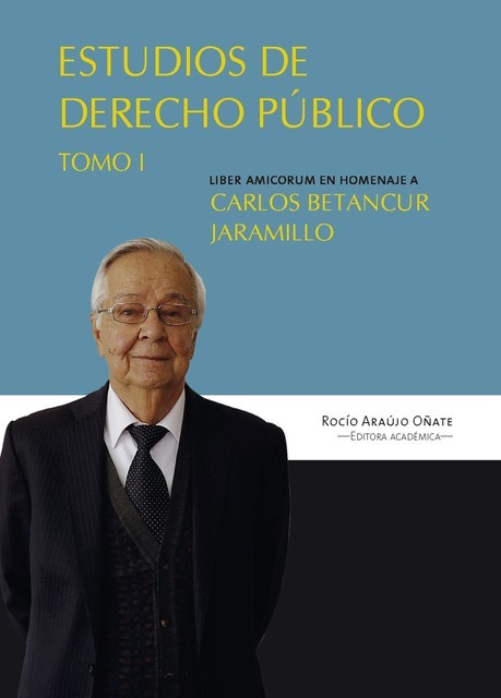 Estudios en derecho público, Rocio Araújo Oñate