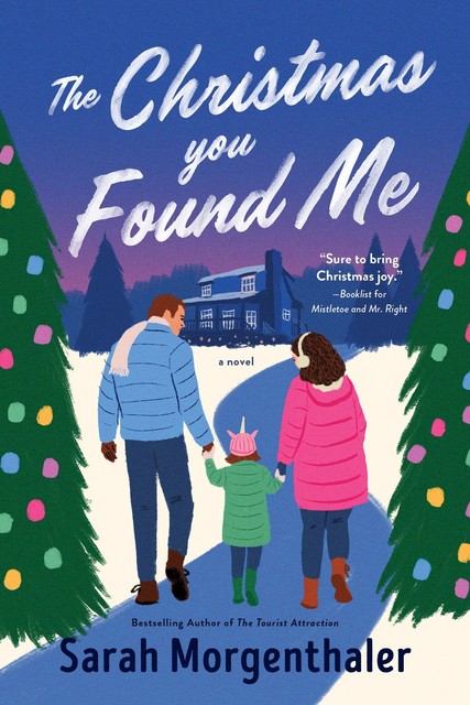 The Christmas You Found Me, Sarah Morgenthaler