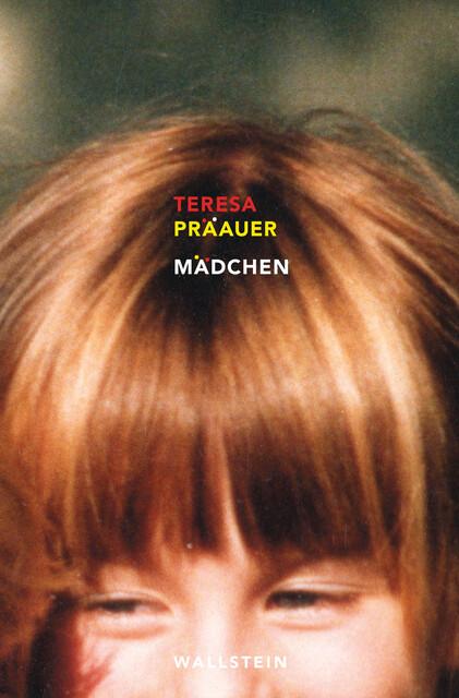 Mädchen, Teresa Präauer