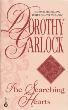 The Searching Hearts, Dorothy Garlock