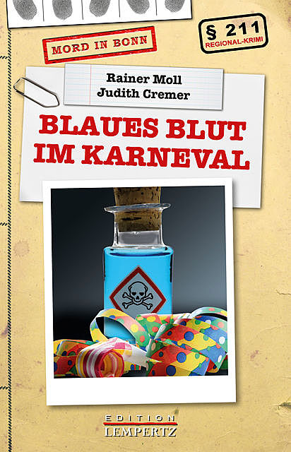 Blaues Blut im Karneval, Judith Cremer, Rainer Moll