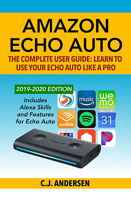 Amazon Echo Auto, CJ Andersen