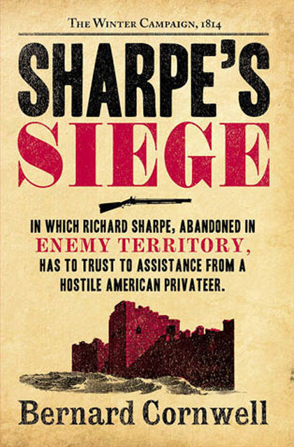 Sharpe's Siege, Bernard Cornwell