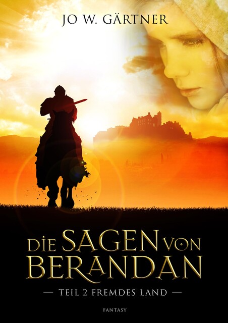 Die Sagen von Berandan, Jo W. Gärtner