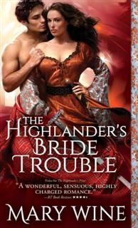 Highlander's Bride Trouble, Mary Wine