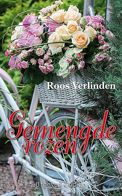 Gemengde rozen, Roos Verlinden