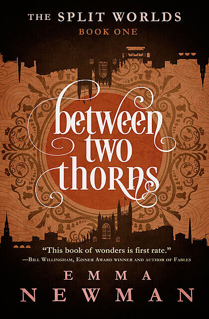 Between Two Thorns, Emma Newman