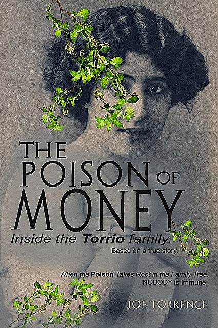 The Poison Of Money, Joe Torrence