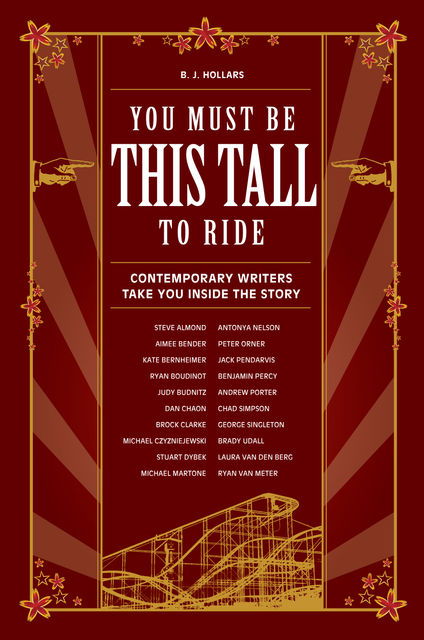 You Must Be This Tall to Ride, B.J.Hollars
