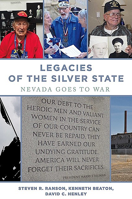 Legacies of the Silver State, David Henley, Kenneth Beaton, Steven Ranson