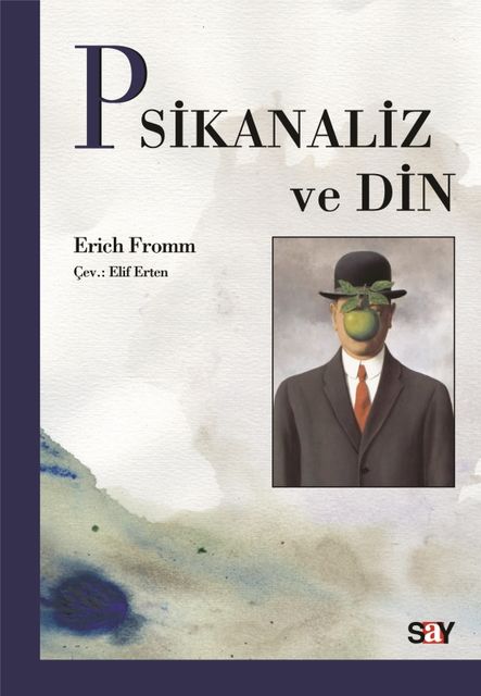 Psikanaliz ve Din, Erich Fromm