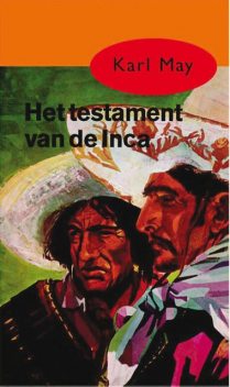 Het testament van de Inca, Karl May