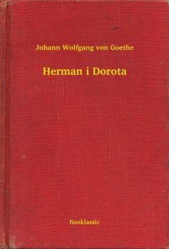 Herman i Dorota, Johann Wolfgang von Goethe