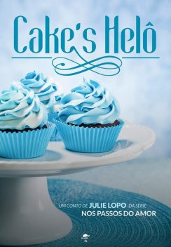 Cake's Helô, Julie Lopo